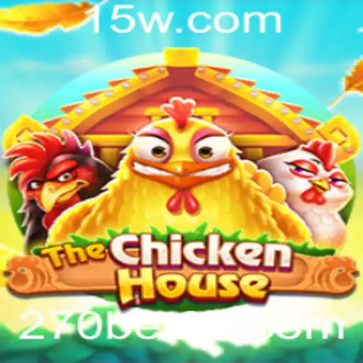 Descubra O Mundo Excitante de TheChickenHouse com 270bet