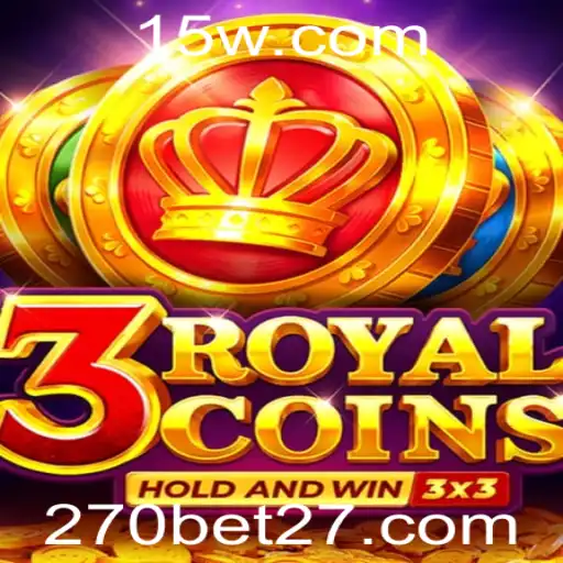 Conheça o Fascinante Mundo do 3royalcoins e sua Relação com 270bet