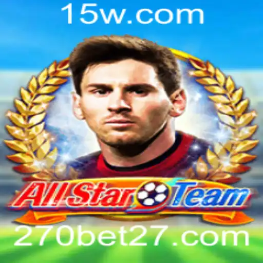 Descubra o Empolgante Jogo AllStarTeam e Sua Conexão com 270bet