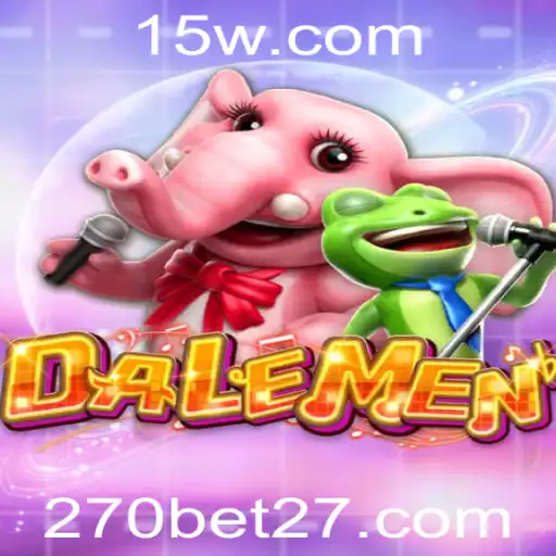 Descubra o Fascinante Universo do Jogo DALEMEN com 270bet